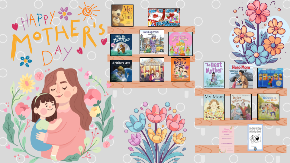 Mother's Day Learning Library